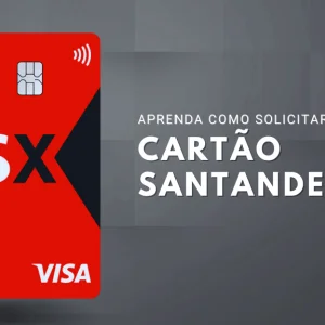 Santander SX: tudo sobre o cartão de crédito