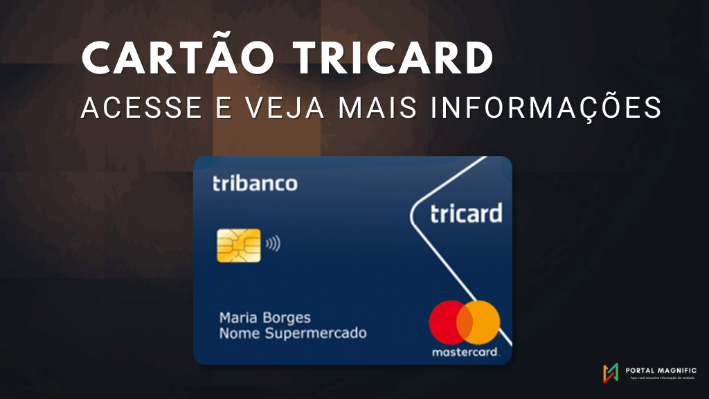 Cartão Tricard: Veja como solicitar seu cartão de crédito da Tricard