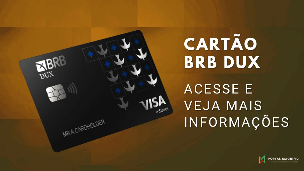 Cartão BRB DUX Visa: Veja como solicitar seu