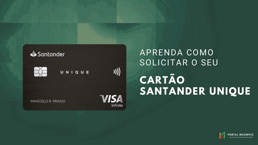 Cartão Santander Unique: conheça agora quais são as suas vantagens.