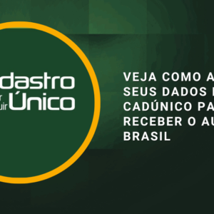 Confira a seguir como atualizar seus dados no CadÚnico para receber o Auxílio Brasil