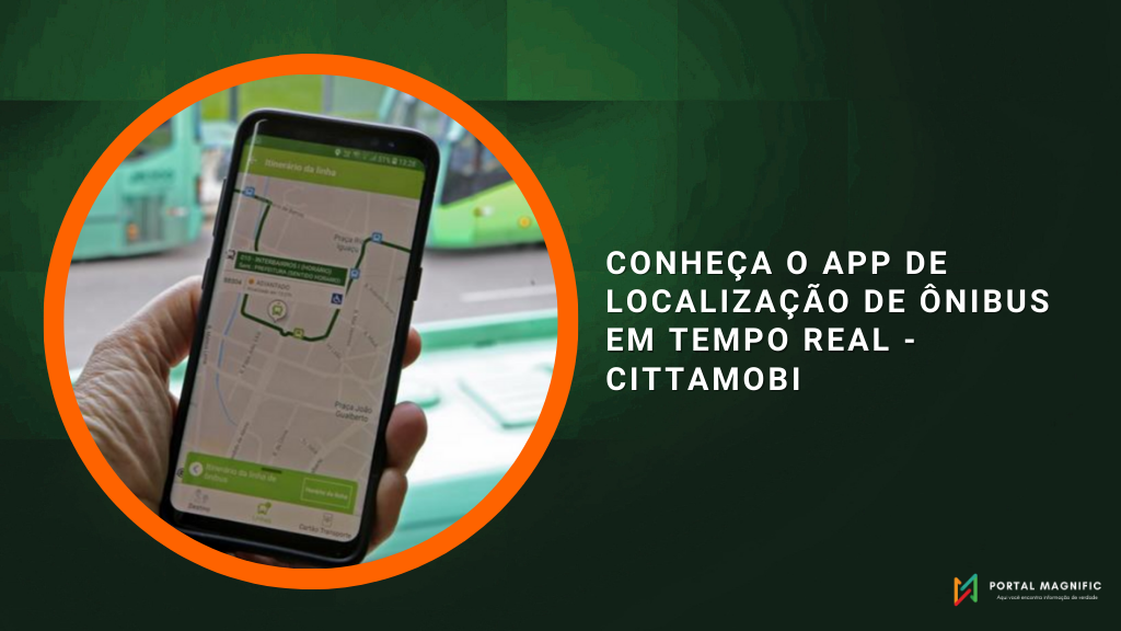 Conheça o App de localização de Ônibus em Tempo Real - Cittamobi