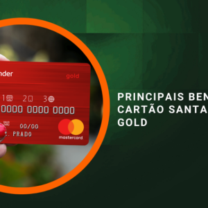Principais benefícios do Cartão Santander 1|2|3 Gold