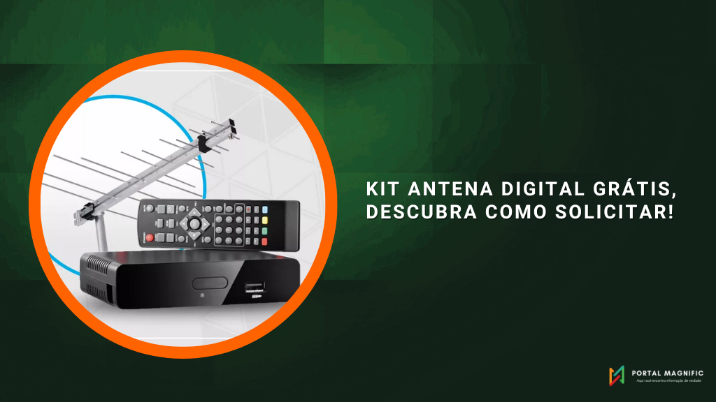 Kit antena digital grátis, descubra como solicitar!