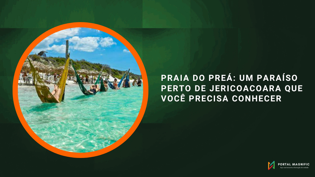 Praia do Preá: Um Paraíso Perto de Jericoacoara que você precisa conhecer