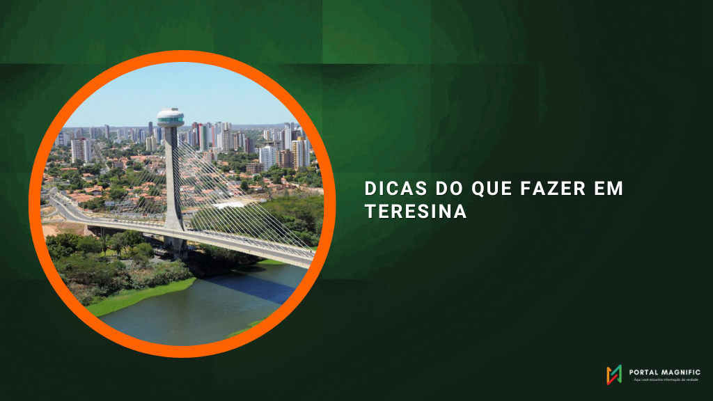 Dicas do que fazer em Teresina